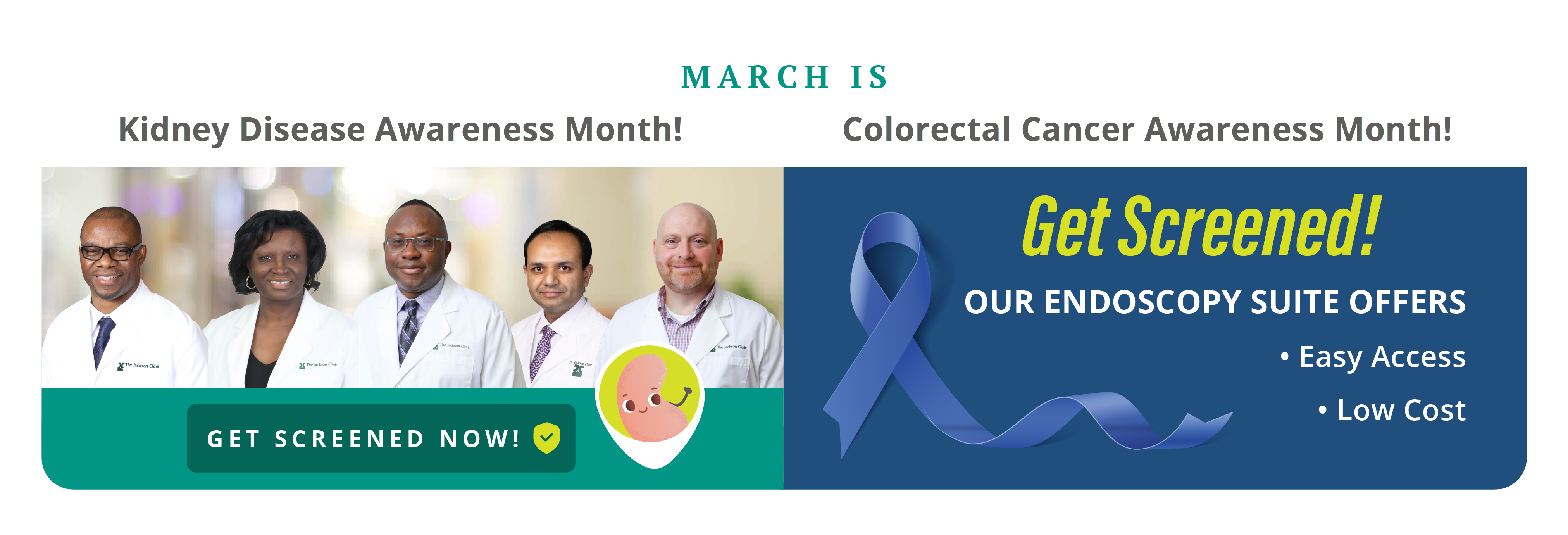 March is Kidney Disease & Colorectal Cancer Awareness Month! Get Screened Now!